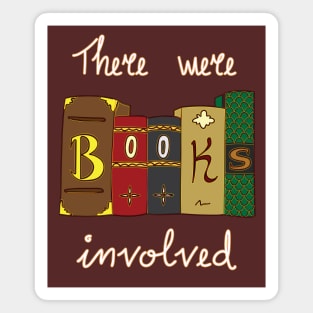 Books Involved (W) Magnet